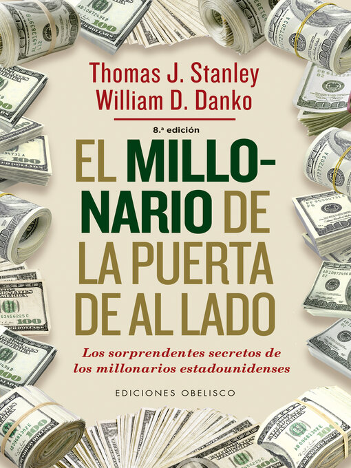 Title details for El millonario de la puerta de al lado by THOMAS J. STANLEY - Available